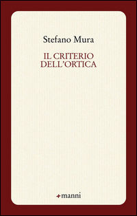 9788862667531 - Il criterio dell'ortica