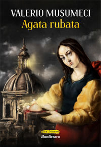 9788862722575 - Agata rubata
