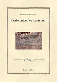 9788862749770 - Androne di Alicarnasso. Testimonianze e frammenti