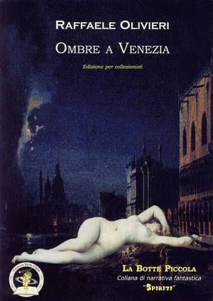 9788862760072 - Ombre a Venezia. Ediz. per collezionisti