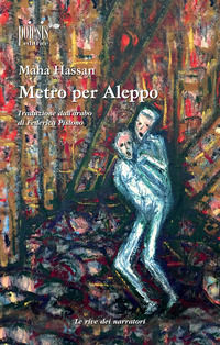 9788862780810 - Metro per Aleppo