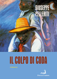 9788862821896 - Il colpo di coda