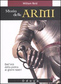 9788862880978 - Storia delle armi