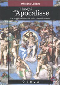 9788862881258 - I luoghi dell’Apocalisse