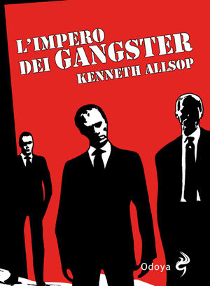 9788862881333 - L'impero dei gangster