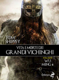 9788862885041 - Vita e morte dei grandi Vichinghi