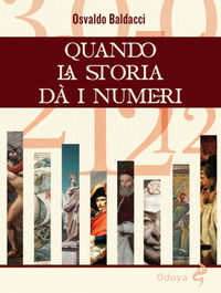 9788862889834 - Quando la storia dà i numeri