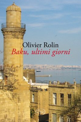 9788862941952 - Baku, ultimi giorni