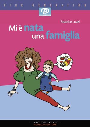 9788862981736 - Mi è nata una famiglia