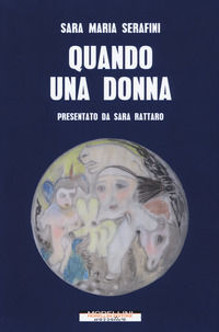 9788862987059 - Quando una donna