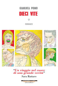 9788862989299 - Dieci vite