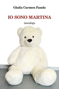 9788863002362 - Io sono Martina