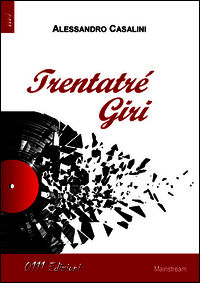 9788863077636 - Trentatrè giri