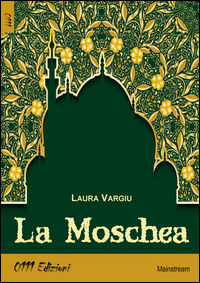 9788863079395 - La moschea