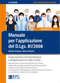 9788863109986 - Manuale per l'applicazione del D.Lgs. 81/2008. Guida operativa all'interpretazione e all'applicazione di ciascun titolo