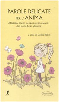 9788863112337 - Parole delicate per l'anima