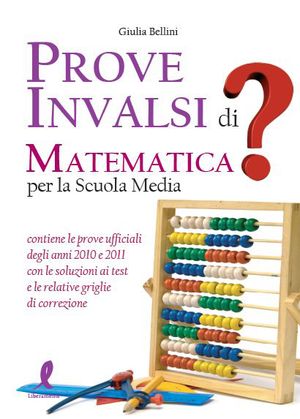9788863113082 - Prove INVALSI di matematica. Per la Scuola media