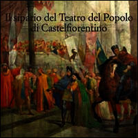 9788863153484 - Il sipario del Teatro del Popolo di Castelfiorentino