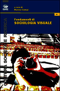 9788863180329 - Fondamenti di sociologia visuale