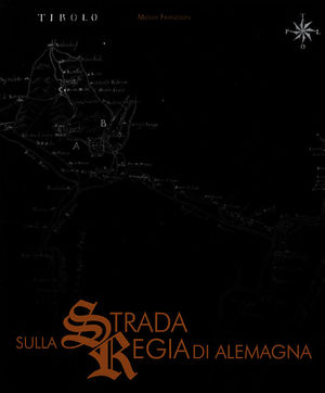 Sulla strada regia di Alemagna