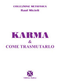 9788863240450 - Karma e come trasmutarlo