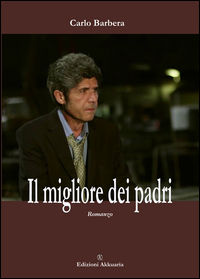 9788863282733 - Il migliore dei padri