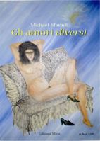 9788863320701 - Gli amori diversi