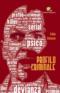 9788863350753 - Profilo criminale