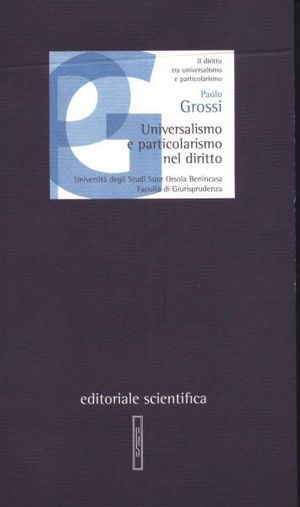 9788863422405 - Universalismo e particolarismo nel diritto