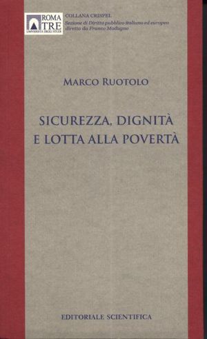9788863423525 - Sicurezza, dignità e lotta alla povertà