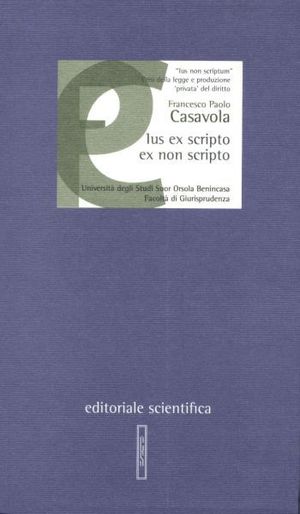 9788863424829 - Ius ex scripto ex non scripto