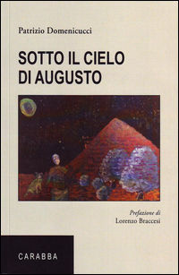 9788863443844 - Sotto il cielo di Augusto