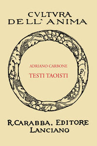 9788863444698 - Testi taoisti (rist. anast. 1938). Ediz. in facsimile