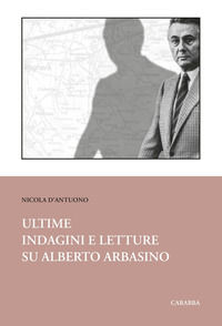 9788863446043 - Ultime indagini e letture su Alberto Arbasino