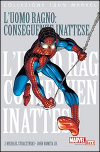 9788863460766 - L'uomo ragno: conseguenze inattese