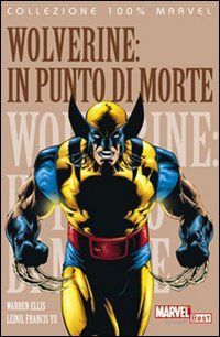 9788863462388 - In punto di morte. Wolverine