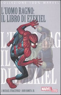 9788863464207 - L'Uomo Ragno: il libro di Ezekiel. Vol. 6