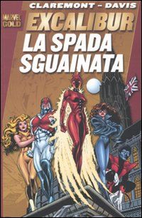 9788863465464 - La spada sguainata. Excalibur