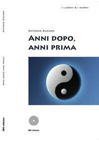 9788863470178 - Anni dopo, anni prima