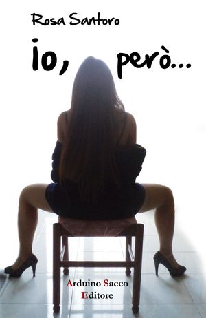 9788863547238 - Io, però…
