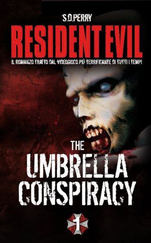 9788863551136 - Resident Evil. Umbrella Conspiracy