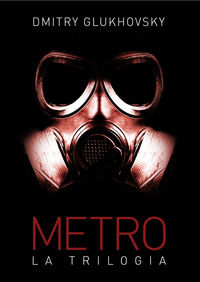 9788863554793 - Metro. La trilogia