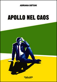 9788863583243 - Apollo nel caos