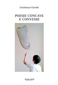 9788863587463 - Poesie concave e convesse