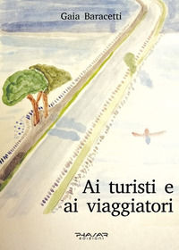 9788863588644 - Ai turisti e ai viaggiatori