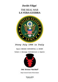 9788863589306 - La vera guerra. Verbali e messaggi confidenziali e segreti-The real war. Ediz. bilingue