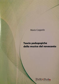 9788863590432 - Teorie pedagogiche della musica del Novecento