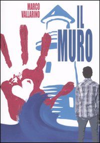 9788863610345 - Il muro