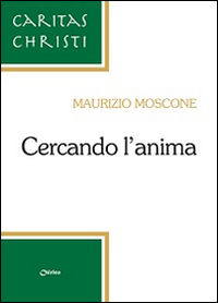 9788863620931 - Cercando l'anima