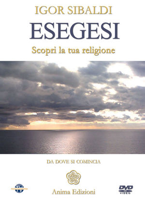 9788863650358 - Esegesi. Scopri la tua religione. Da dove si comincia. Con DVD